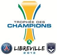 PSG - Bordeaux à Libreville Gabon trophée des champions