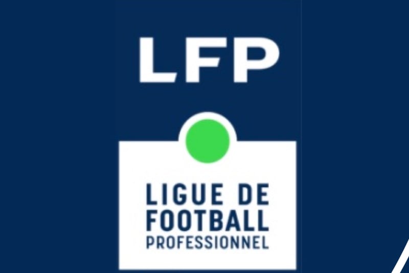 Ligue 1 - Ligue 2 : le communiqué de la LFP